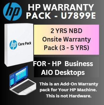 U7899E-Additional 2 Years NBD Onsite Warranty (3 YR TO 5 YRS) for HP Business AIO Desktops