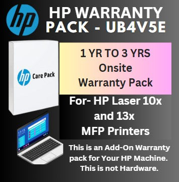 UB4V5E-1 Year to 3 Years (2 Yrs Onsite) for HP Laser 10x and 13x MFP Printers