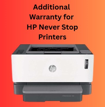 Additional Warranty for HP Never Stop Printers