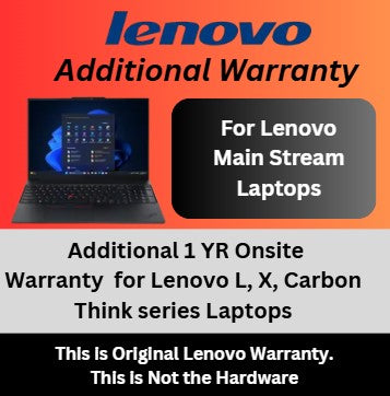 Additional 1 Year NBD Onsite Warranty for Lenovo Thinkpad Main Stream Laptops