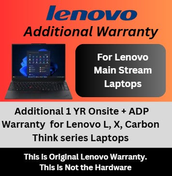 Additional 1 Year NBD Onsite with ADP Warranty for Lenovo Thinkpad Main Stream Laptops