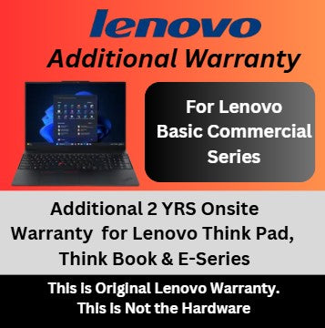 Additional 2 Years Onsite Warranty for Lenovo Thinkpad, Thinkbook E-Series
